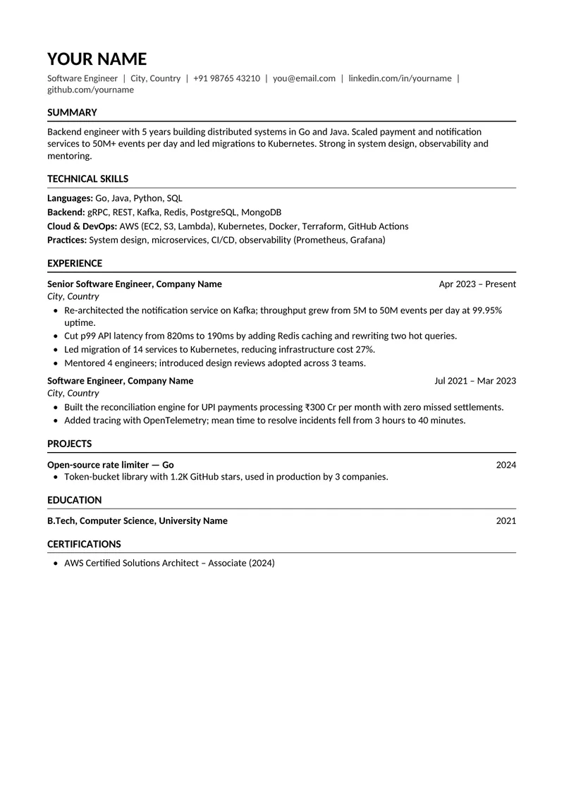 ATS-friendly software engineer resume template: single column with Summary, Technical Skills grouped by category, Experience with metrics, Projects, Education and Certifications.